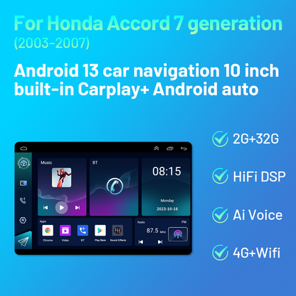 CarpartX 03-07 Honda Accord 7th Generation Android 13 Car Navigation 10 Inch Built-in Carplay + Android Auto / 2 + 32G + Four Light Camera